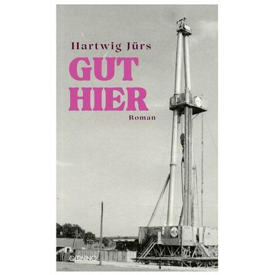 Gut hier, Taschenbuch von Hartwig Jürs, Omnino Verlag, 978-3-95894-282-0