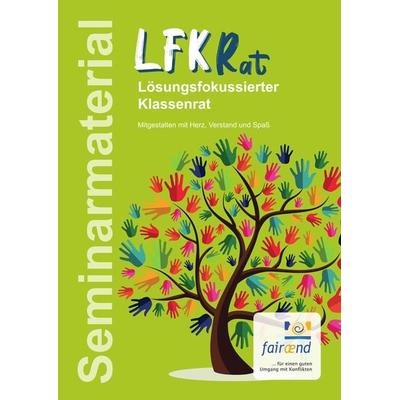Lösungsfokussierter Klassenrat, Gebundene Ausgabe von Joachim Mangold,Marion Stock, Fairaend, 978-3-00-072158-8