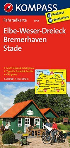KOMPASS-Karten GmbH - Elbe-Weser-Dreieck - Bremerhaven - Stade: Fahrradkarte. GPS-genau. 1:70000 (KOMPASS-Fahrradkarten Deutschland, Band 3006) - Preis vom 14.10.2026 23:07:16 h