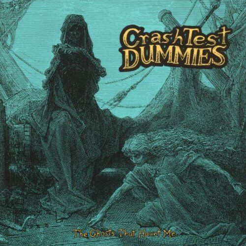 Crash Test Dummies - The Ghosts That Haunt Me - Preis vom 16.10.2026 11:41:07 h