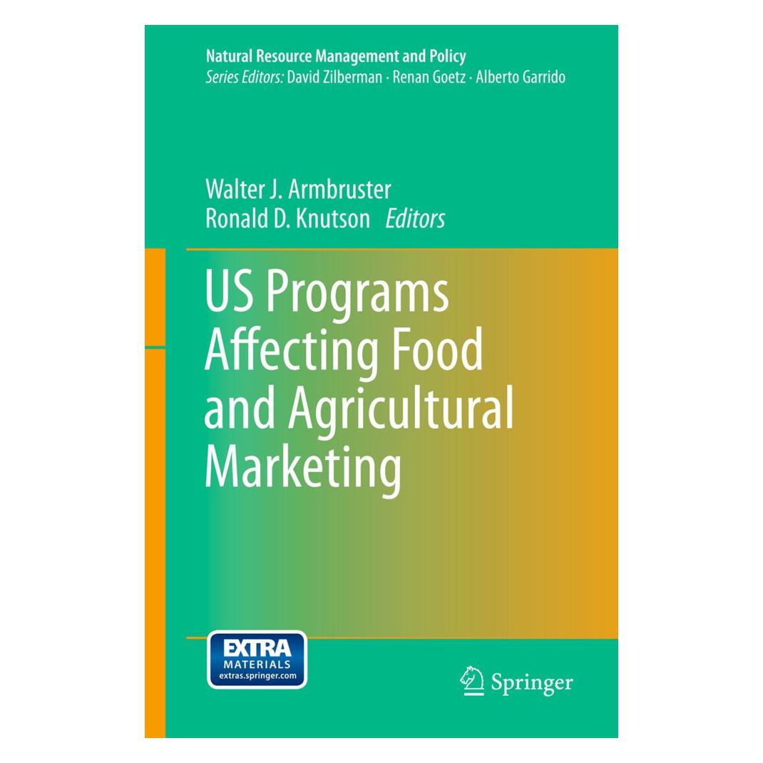 Springer US Programs Affecting Food and Agricultural Marketing (Englisch, Softcover, Ronald D. Knutson, Walter J. Armbruster) (55573558)