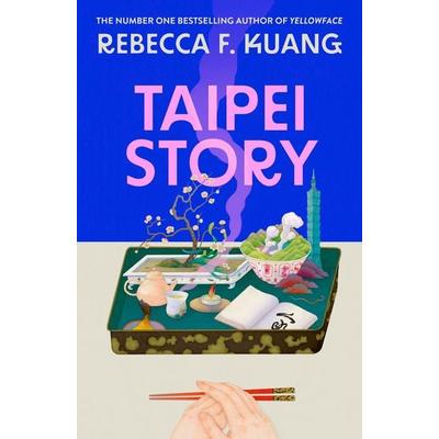 TAIPEI STORY HB, Gebundene Ausgabe von R. F. Kuang, Harper Collins Publishers - UK Wholesale Acct, 978-0-00-884192-8