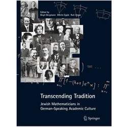 Transcending Tradition: Jewish Mathematicians in German Speaking Academic Culture, Fachbücher von Birgit Bergmann