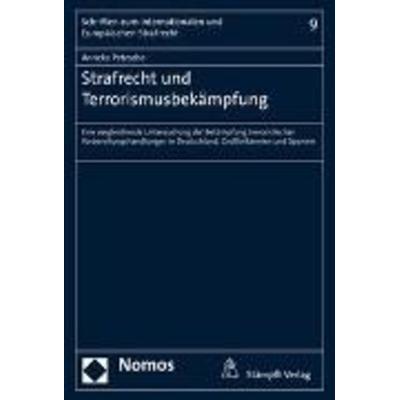 Strafrecht und Terrorismusbekämpfung, Taschenbuch von Anneke Petzsche, Stämpfli Verlag, 978-3-7272-7730-6