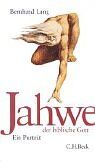 Bernhard Lang - Jahwe, der biblische Gott - Preis vom 07.10.2026 11:45:10 h