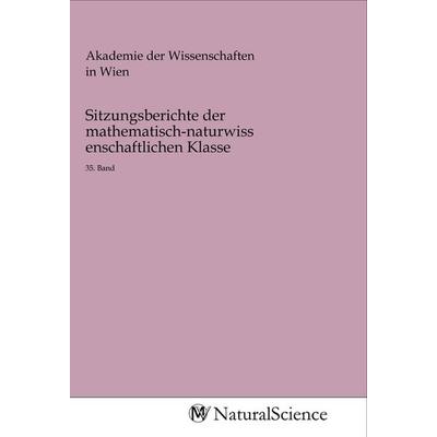 Sitzungsberichte der mathematisch-naturwissenschaftlichen Klasse, Taschenbuch von , MV-NaturalScience, 978-3-96878-363-5
