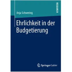 Ehrlichkeit in der Budgetierung, Fachbücher von Anja Schwering