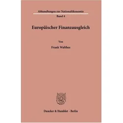 Europäischer Finanzausgleich., Fachbücher von Frank Walthes
