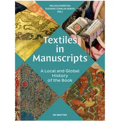 Textiles in Manuscripts, Fachbücher von Suzanne Conklin Akbari, Melissa Moreton