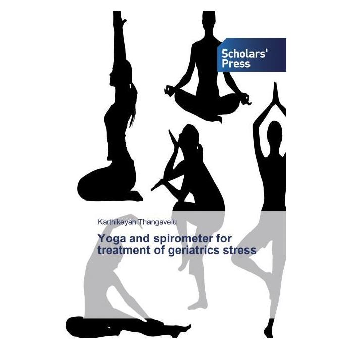 Scholar'S Press Yoga and spirometer for treatment of geriatrics stress (56073741)