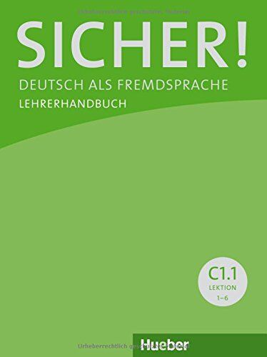 Sönke Andresen - Sicher! C1/1: Deutsch als Fremdsprache / Lehrerhandbuch - Preis vom 04.10.2026 03:51:26 h