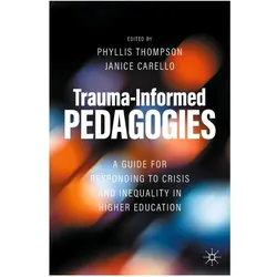 Trauma-Informed Pedagogies, Fachbücher von Janice Carello, Phyllis Thompson