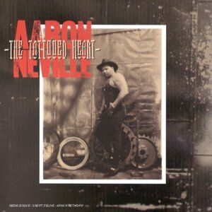 Aaron Neville - The Tattooed Heart - Preis vom 12.10.2026 11:37:12 h