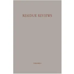 Residue Reviews / Rückstands-Berichte, Fachbücher von Francis A. Gunther