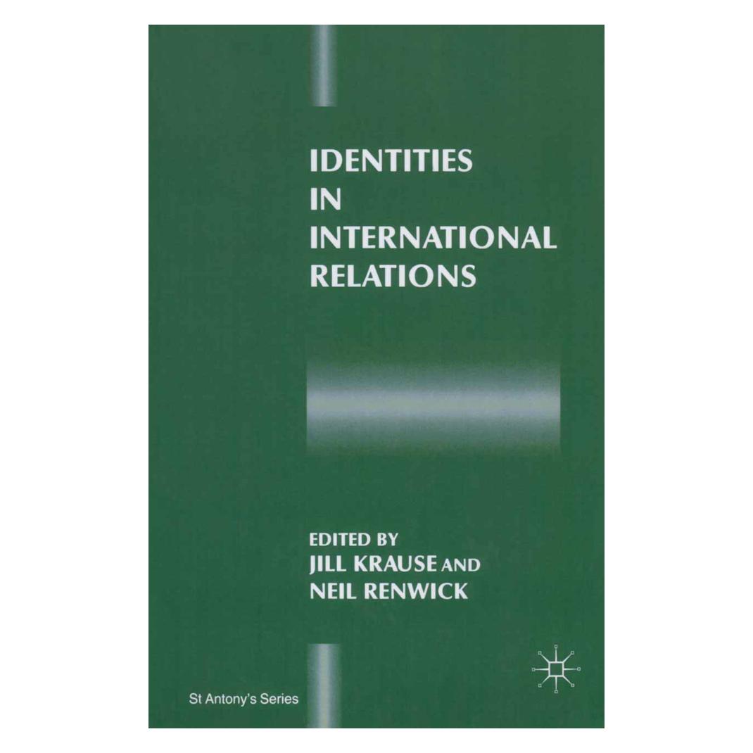 Springer Identities in International Relations (Englisch, Softcover, Jill Krause, Neil Renwick) (55618269)
