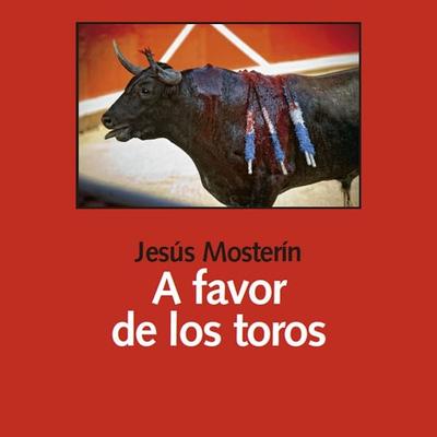 A favor de los toros - Jesús Mosterín, Audio, 9789178592333