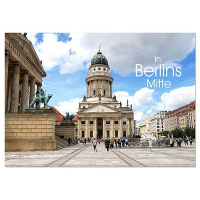 In Berlins Mitte (Tischkalender 2026 DIN A5 quer), CALVENDO Monatskalender