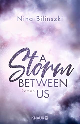 Nina Bilinszki - A Storm Between Us: Roman (Between Us-Reihe, Band 3) - Preis vom 14.10.2026 23:07:16 h