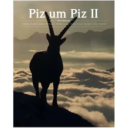 Piz um Piz II, Belletristik von Arno Mainetti