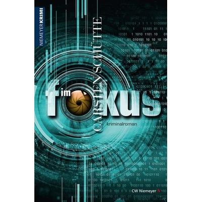 Im Fokus, Taschenbuch von Carsten Schütte, CW Niemeyer, 978-3-8271-9487-9