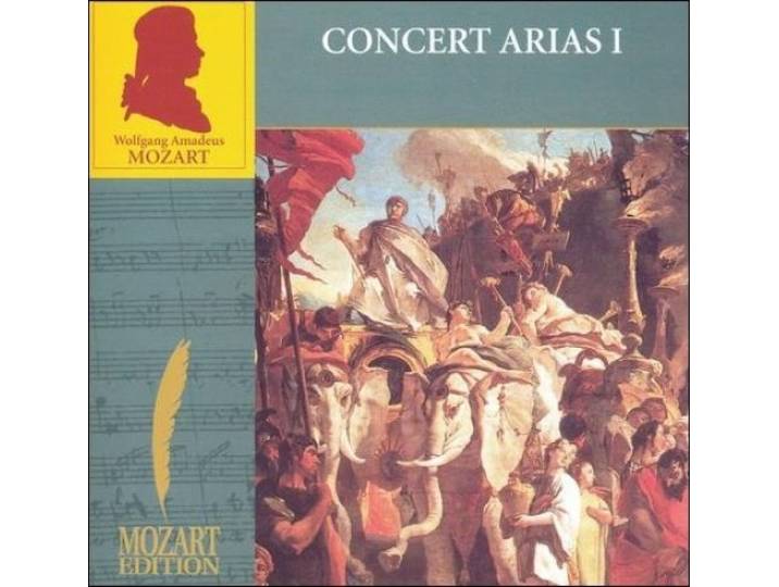 Mozart: Concert Arias, Vol. 1