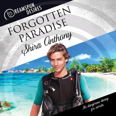 Forgotten Paradise: Dreamspun Desires, Book 32 (Unabridged) - Shira Anthony, Audio, 4071498923061