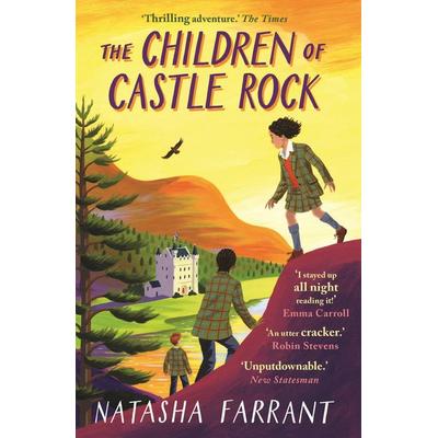 The Children of Castle Rock, Taschenbuch von Natasha Farrant, Faber & Faber