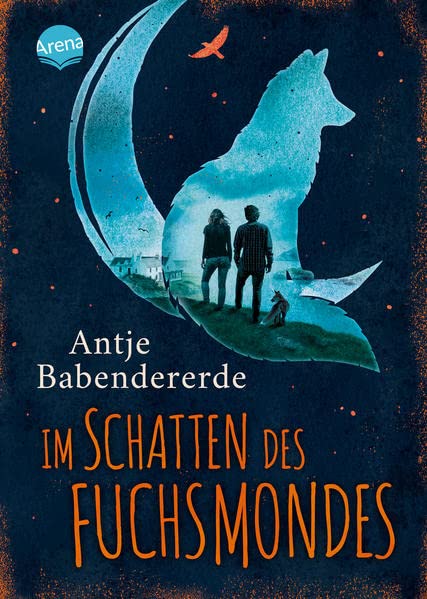 Antje Babendererde - Im Schatten des Fuchsmondes: Eine berührende Liebesgeschichte gegen alle Widerstände – traumhaft schön in den schottischen Highlands - Preis vom 09.10.2026 07:28:09 h