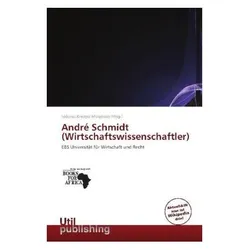 Andr Schmidt (Wirtschaftswissenschaftler), Fachbücher von André Schmidt