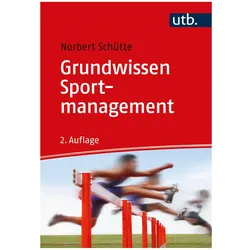 Grundwissen Sportmanagement, Fachbücher von Norbert Schütte