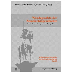 Wendepunkte der Strafrechtsgeschichte, Fachbücher von Markus Koch, Hirte