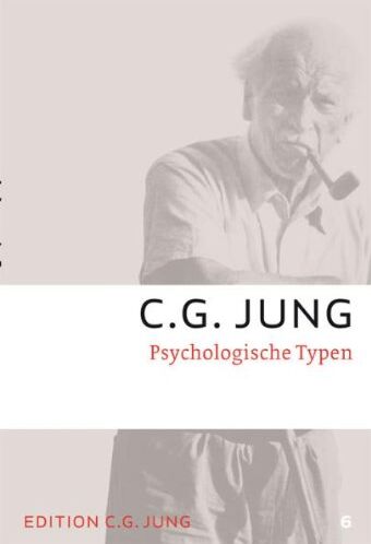 Jung, C. G. - C.G.Jung, Gesammelte Werke 1-20 Broschur: Psychologische Typen: Gesammelte Werke 6 - Preis vom 12.10.2026 11:37:12 h