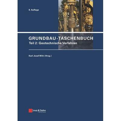 Grundbau-Taschenbuch: Teile 1-3 / Grundbau-Taschenbuch, Gebundene Ausgabe von , Ernst & Sohn, 978-3-433-03152-0