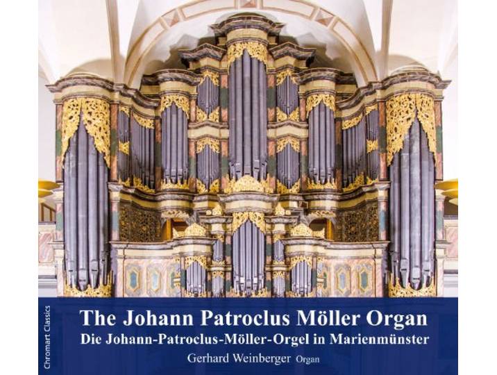 Die Johann-Patroclus-Moller-Orgel M