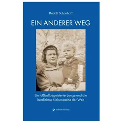 Ein anderer Weg, Fachbücher von Rudolf Schonhoff