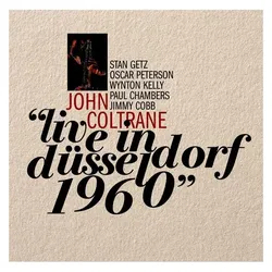 May I Records, Schallplatten, Live in Düsseldorf 1960 (John Coltrane)