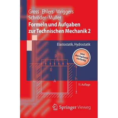 Formeln und Aufgaben zur Technischen Mechanik 2, Taschenbuch von Ralf Müller,Jörg Schröder,Peter Wriggers,Wolfgang Ehlers,Dietmar Gross, Springer