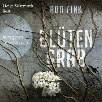 Blütengrab - Ada Fink, Audio, 9783732455263