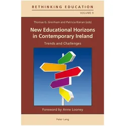 New Educational Horizons in Contemporary Ireland, Fachbücher von Thomas Grenham, Patricia Kieran