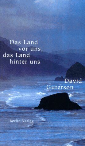 David Guterson - Das Land vor uns, das Land hinter uns - Preis vom 07.10.2026 11:45:10 h