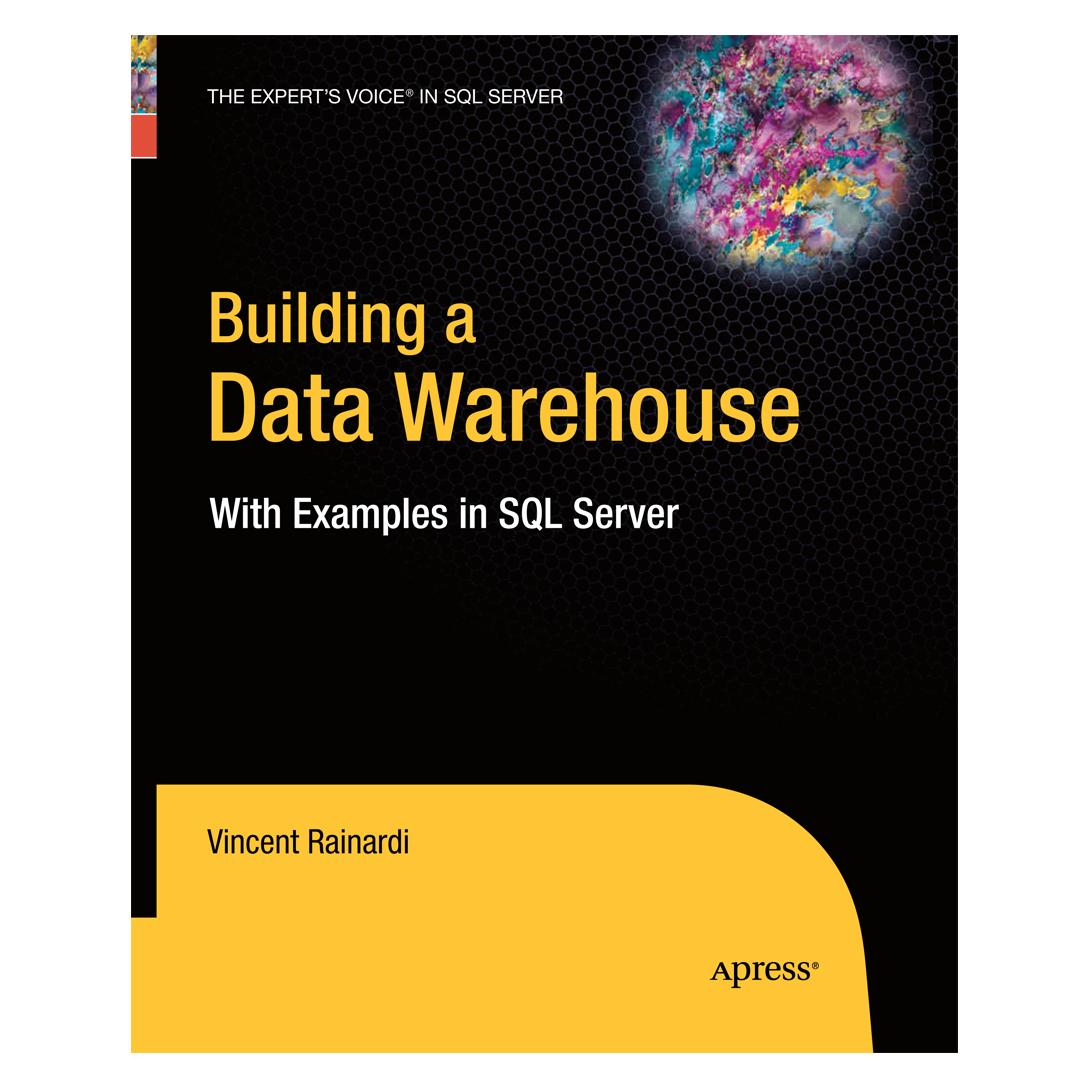 Springer Building a Data Warehouse (Englisch, Softcover, Vincent Rainardi) (55578290)