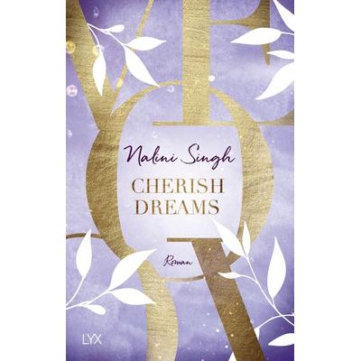 Cherish Dreams, Taschenbuch von Nalini Singh, LYX, 978-3-7363-1293-7