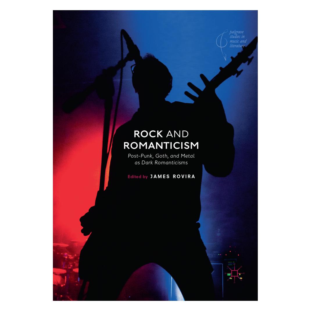 Springer Rock and Romanticism (Englisch, Softcover, James Rovira) (56065217)
