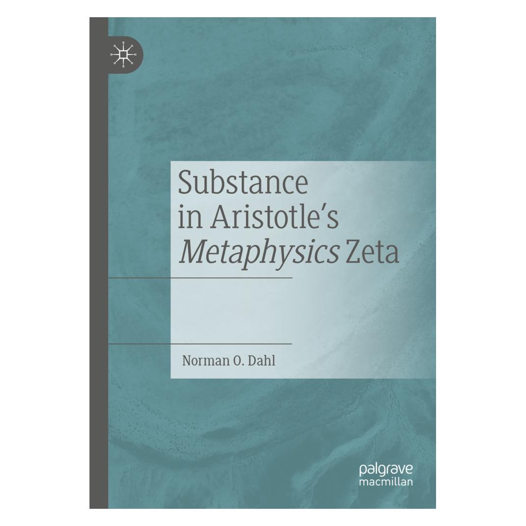 Springer Substance in Aristotle's Metaphysics Zeta (Englisch, Softcover, Norman O. Dahl) (56159415)
