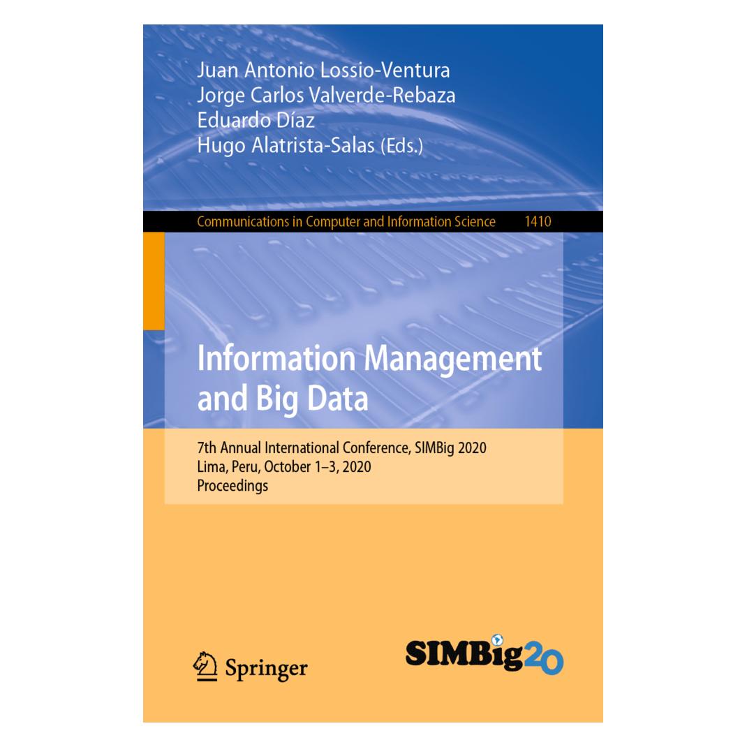 Springer Information Management and Big Data (Englisch, Softcover, Carlos Valverde-Rebaza, Eduardo Díaz, Eduardo Jorge Carlos Valverde-Rebaza, Hugo Alatrista-Salas, Jorge Daz) (56195834)