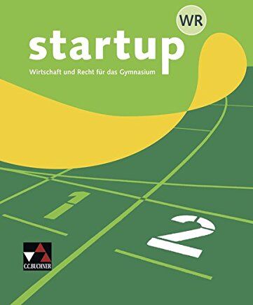 Gotthard Bauer - startup.WR 2: Wirtschaft und Recht für das Gymnasium - Preis vom 09.10.2026 07:28:09 h