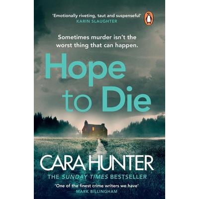 Hope to Die, Taschenbuch von Cara Hunter, Penguin Books Ltd, 978-0-241-99016-2