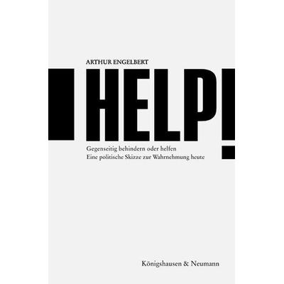 Help!, Geheftet von Arthur Engelbert, Königshausen u. Neumann, 978-3-8260-5017-6