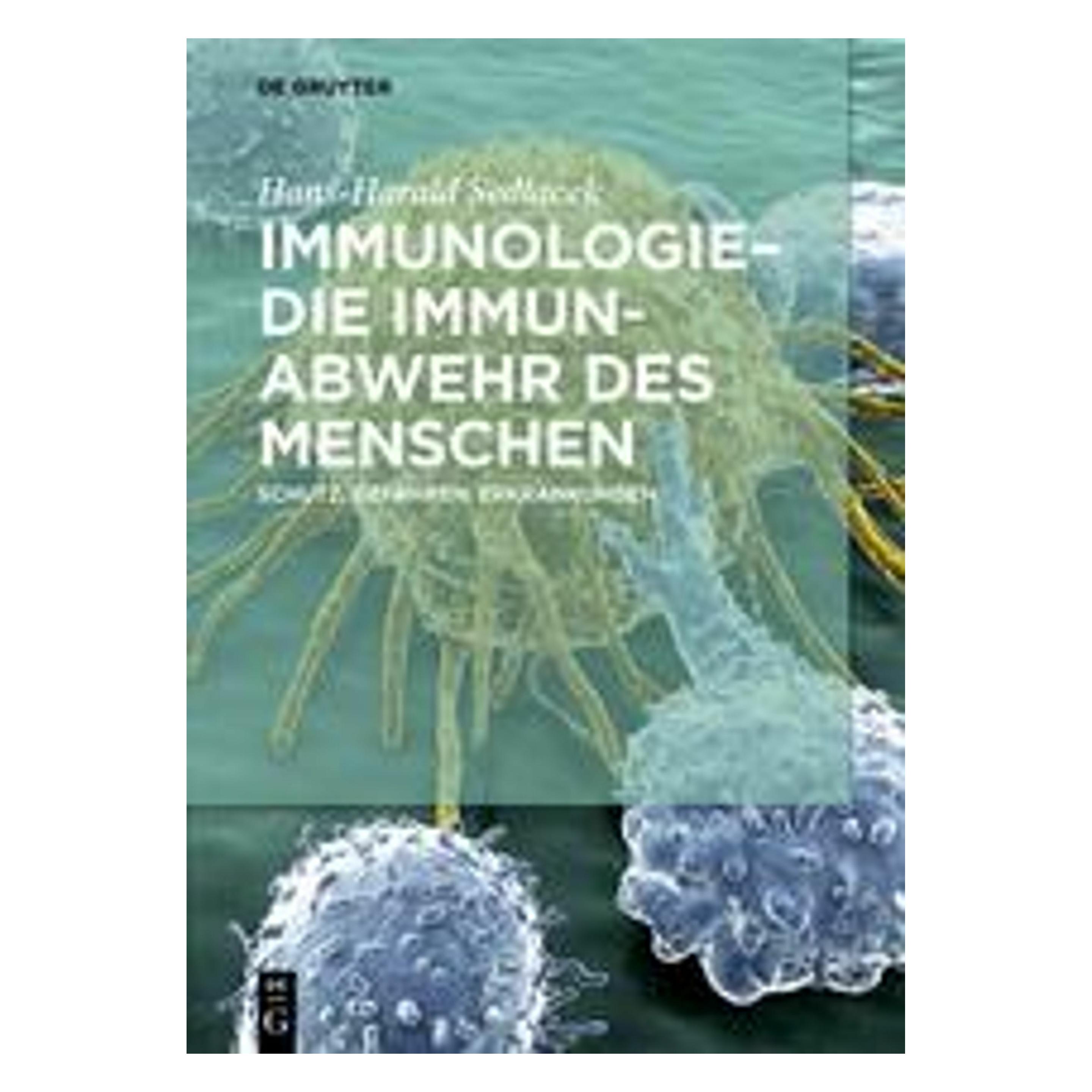 De Gruyter Immunologie - die Immunabwehr des Menschen (Deutsch, Hans-Harald Sedlacek, 2017) (7133095)
