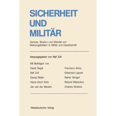 Sicherheit und Militär, Taschenbuch von Ralf Zoll, VS Verlag für Sozialwissenschaften, 978-3-531-11629-7